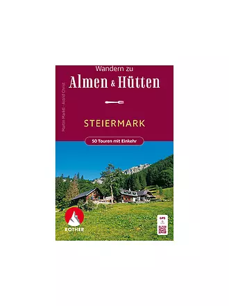 ROTHER | Wanderkarte zu Almen & Hütten Steiermark | keine Farbe