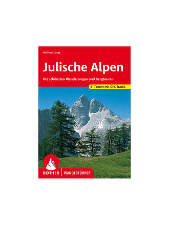 ROTHER | Wanderführer Julische Alpen