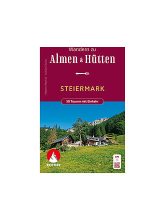 ROTHER | Wanderkarte zu Almen & Hütten Steiermark